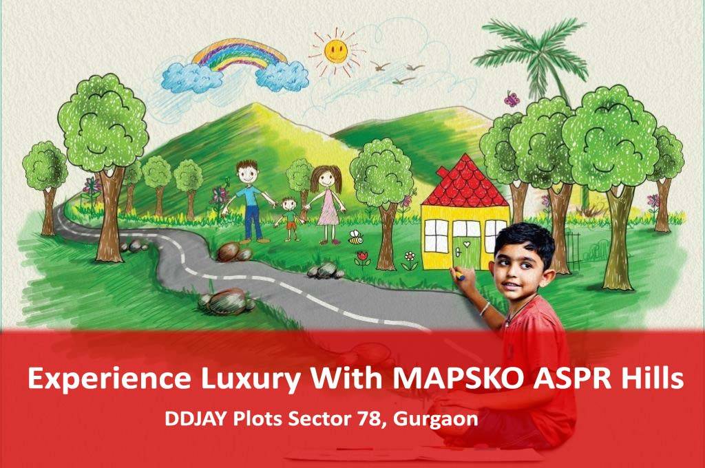 Experience Luxury With MAPSKO ASPR Hills DDJAY Plots Sector 78, Gurgaon